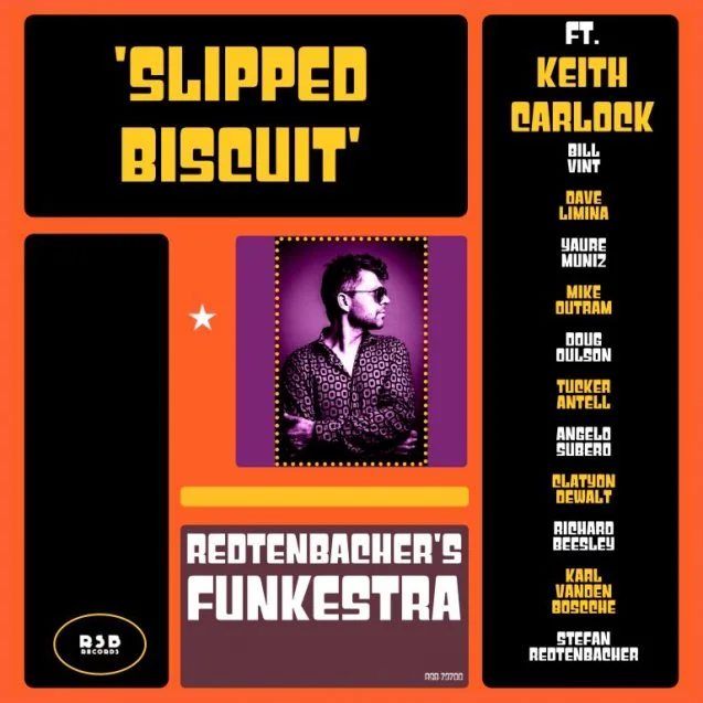 Slipped Biscuit | ft. Steely Dan drummer Keith Carlock | out now on RSB records