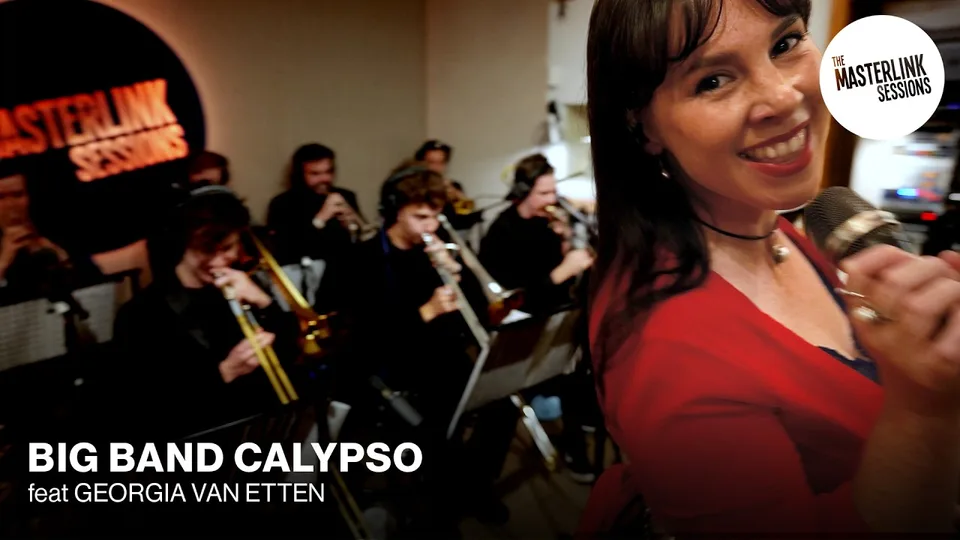 Lovefool (Big Band Cover) – Part Two | Masterlink Sessions feat. Georgia Van Etten